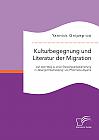 Kulturbegegnung und Literatur der Migration: Auf dem Weg zu einer Stereotypenbekämpfung in 'Abengs Entscheidung' von Philomène Atyame