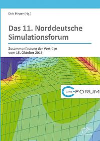 Das 11. Norddeutsche Simulationsforum. Zusammenfassung der Vorträge vom 15. Oktober 2015