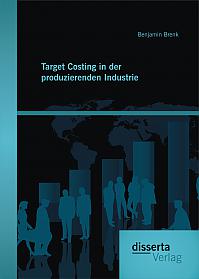 Target Costing in der produzierenden Industrie