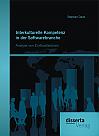 Interkulturelle Kompetenz in der Softwarebranche: Analyse von Einflussfaktoren