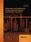 Verbesserung von Selbstkonzept und Berufswahlentscheidung benachteiligter Jugendlicher: Wirksamkeitsstudie zur Förderung der beruflichen Integration