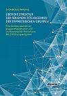 Über die Struktur der Solomon-Tits-Algebren der symmetrischen Gruppen: Eine Analyse assoziativer, gruppentheoretischer und Lie-theoretischer Phänomene; mit 218 Übungsaufgaben