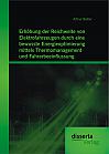 Erhöhung der Reichweite von Elektrofahrzeugen durch eine bewusste Energieoptimierung mittels Thermomanagement und Fahrerbeeinflussung