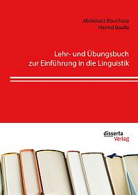 Lehr- und Übungsbuch zur Einführung in die Linguistik