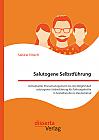 Salutogene Selbstführung. Individuelles Stressmanagement als eine Möglichkeit salutogener Selbstführung für Führungskräfte in Sozialberufen in Deutschland