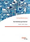 Technikbildung in Kärnten. Gestern – heute – morgen