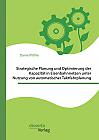 Strategische Planung und Optimierung der Kapazität in Eisenbahnnetzen unter Nutzung von automatischer Taktfahrplanung