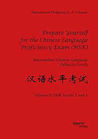 Prepare Yourself for the Chinese Language Proficiency Exam (HSK). Intermediate Chinese Language Difficulty Levels