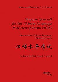 Prepare Yourself for the Chinese Language Proficiency Exam (HSK). Intermediate Chinese Language Difficulty Levels
