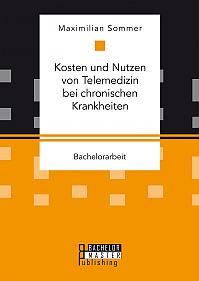 Kosten und Nutzen von Telemedizin bei chronischen Krankheiten