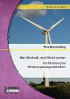 Wer Wind sät, wird Streit ernten. Konfliktlösung bei Windenergieanlagenbetreibern