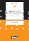 Vertraulichkeit im Patentverletzungsprozess. Das Düsseldorfer Verfahren