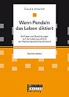 Wenn Pendeln das Leben diktiert. Einflüsse und Auswirkungen auf die Lebensqualität in der Pendlerrepublik Deutschland