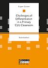 Challenges of Differentiation in a Primary CLIL Classroom