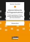 Lebensmittelvorräte für Engpasssituationen. Ernährungsvorsorge im Privathaushalt unter Berücksichtigung der Corona-Pandemie