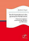 Der Kliniksozialdienst in der geriatrischen Rehabilitation. Praktische Aufgaben, unterstützende Modelle und Methoden