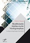 Renditestarke Anleihen in der Niedrigzinsphase. Grundlagen, Anlagestrategien, Musterdepots