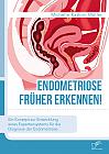 Endometriose früher erkennen! Ein Konzept zur Entwicklung eines Expertensystems für die Diagnose der Endometriose