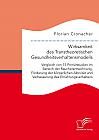 Wirksamkeit des Transtheoretischen Gesundheitsverhaltensmodells: Vergleich von 15 Primärstudien im Bereich der Raucherentwöhnung, Förderung der körperlichen Aktivität und Verbesserung des Ernährungsverhaltens