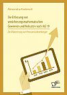 Die Erfassung von versicherungsmathematischen Gewinnen und Verlusten nach IAS 19: Die Bilanzierung von Pensionsrückstellungen