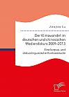 Der Klimawandel im deutschen und chinesischen Mediendiskurs 20092013. Eine korpus- und diskurslinguistische Kontraststudie