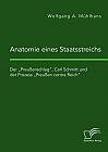 Anatomie eines Staatsstreichs. Der Preußenschlag, Carl Schmitt und der Prozess Preußen contra Reich