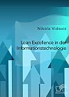 Lean Excellence in der Informationstechnologie