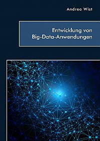 Entwicklung von Big-Data-Anwendungen