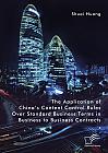 The Application of Chinas Content Control Rules Over Standard Business Terms in Business to Business Contracts