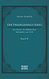 Der Dreißigjährige Krieg. Geschichte des Böhmischen Aufstandes von 1618. Band 2