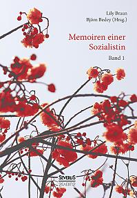 Memoiren einer Sozialistin   Band 1