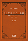 Der Dreißigjährige Krieg. Politische Ereignisse von 1632-1648. Band 5