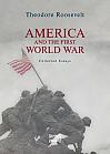 America and the First World War