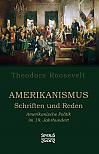 Amerikanismus  Schriften und Reden