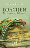 Drachen  Der Ursprung der Fabelwesen