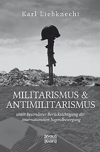 Militarismus und Antimilitarismus