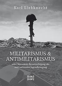 Militarismus und Antimilitarismus