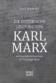 Die historische Leistung von Karl Marx