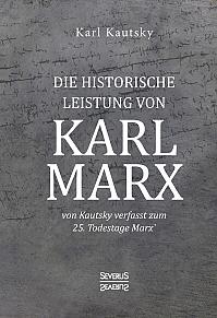 Die historische Leistung von Karl Marx