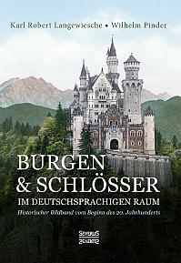 Burgen und Schlösser im deutschsprachigen Raum