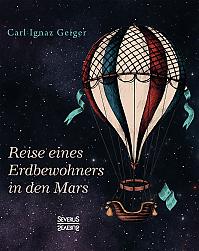 Reise eines Erdbewohners in den Mars