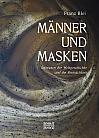 Männer und Masken