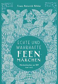 Echte und wahrhafte Feenmärchen